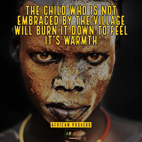african proverb burn down the village